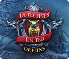 Detectives United: Origines jeu