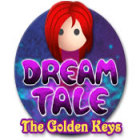 Dream Tale: The Golden Keys jeu