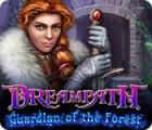 Dreampath: Gardiens de la Forêt jeu