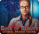 Edge of Reality: Prédictions Mortelles jeu