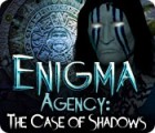 Enigma Agency: Le Chaos des Ombres jeu