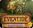 Eventide: Slavic Fable jeu