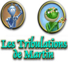 Les Tribulations de Martin jeu