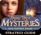 Fairy Tale Mysteries: The Puppet Thief Strategy Guide jeu