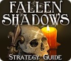 Fallen Shadows Strategy Guide jeu