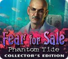 Fear for Sale: Marée Fantôme Edition Collector jeu