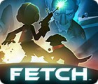 Fetch jeu