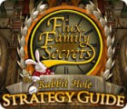 Flux Family Secrets: The Rabbit Hole Strategy Guide jeu