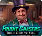 Fright Chasers: Thrills, Chills and Kills jeu