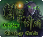 Gothic Fiction: Dark Saga Strategy Guide jeu