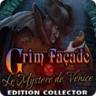 Grim Façade: Le Mystère de Venise Edition Collector jeu