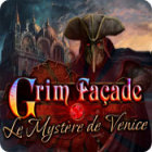 Grim Façade: Le Mystère de Venise jeu