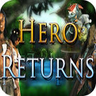 Hero Returns jeu