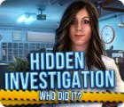 Hidden Investigation: Who Did It? jeu