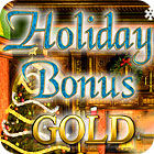 Holiday Bonus Gold jeu