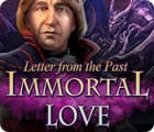 Immortal Love: Letter From The Past jeu