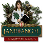 Jane Angel: Le Mystère des Templiers jeu