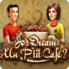Jo's Dream: Un P'tit Café ? jeu