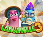 Laruaville 3 jeu