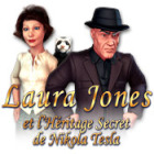 Laura Jones et l'Héritage Secret de Nikola Tesla jeu