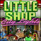 Little Shop - City Lights jeu