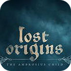 Lost Origins: The Ambrosius Child jeu