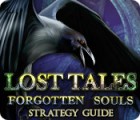 Lost Tales: Forgotten Souls Strategy Guide jeu