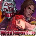 Love & Death: Bitten Strategy Guide jeu