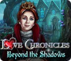 Love Chronicles: Du Côté des Ténèbres jeu