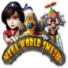 Mega World Smash jeu