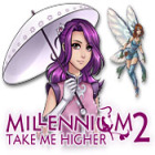 Millennium 2: Take Me Higher jeu