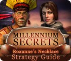 Millennium Secrets: Roxanne's Necklace Strategy Guide jeu