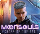 Moonsouls: Echoes of the Past jeu