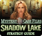 Mystery Case Files®: Shadow Lake Strategy Guide jeu