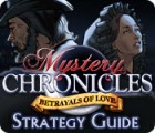 Mystery Chronicles: Betrayals of Love Strategy Guide jeu