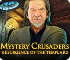 Mystery Crusaders: Le Retour des Templiers jeu