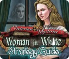 Victorian Mysteries: Woman in White Strategy Guide jeu