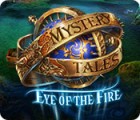 Mystery Tales: L'Œil du Feu jeu