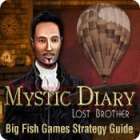 Mystic Diary: Lost Brother Strategy Guide jeu