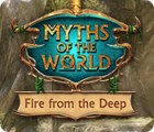 Myths of the World: Fire from the Deep jeu