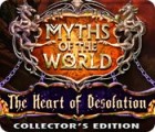 Myths of the World: Au Cœur de la Désolation Edition Collector jeu