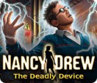 Nancy Drew: The Deadly Device jeu