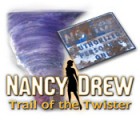 Nancy Drew: Trail of the Twister jeu