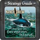 Nancy Drew - Danger on Deception Island Strategy Guide jeu