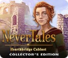 Nevertales: Le Secret des Hearthbridge Édition Collector jeu