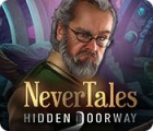 Nevertales: Hidden Doorway jeu