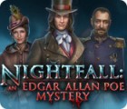 Nightfall: An Edgar Allan Poe Mystery jeu