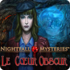 Nightfall Mysteries: Le Cœur Obscur jeu
