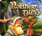 Northern Tale 3 jeu