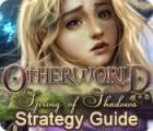 Otherworld: Spring of Shadows Strategy Guide jeu